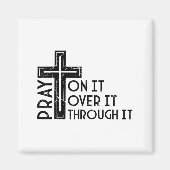 Aimant Pray On It Pray Over It Pray Through It Christian  (Devant)