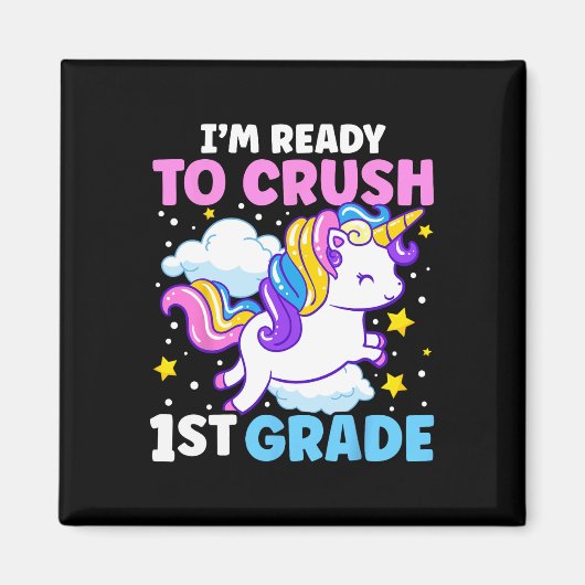Aimant Premier jour d'école Je suis prêt à écraser 1ère a (Devant)