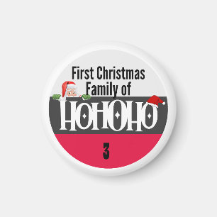Aimant Premier Noël Ho Ho Ho Famille de personnalisation