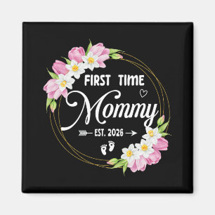 Aimant Première Maman Est 2026 Maman Famille Bientôt Mama