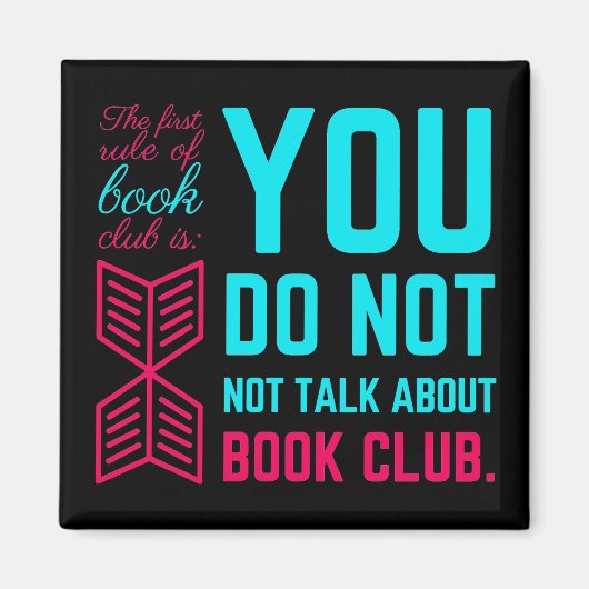 Aimant Première règle du club de livre drôle phrase (Devant)
