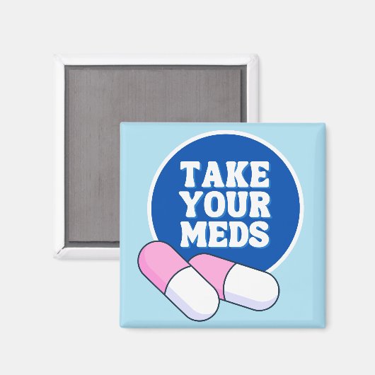 Aimant Prenez vos médicaments | Rappel doux (Recto/Verso)