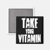 Aimant Prenez votre vitamine (Recto/Verso)