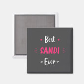 Aimant Prénom Sandi Citation drôle Sandi (Recto/Verso)