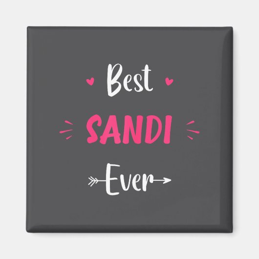 Aimant Prénom Sandi Citation drôle Sandi (Devant)