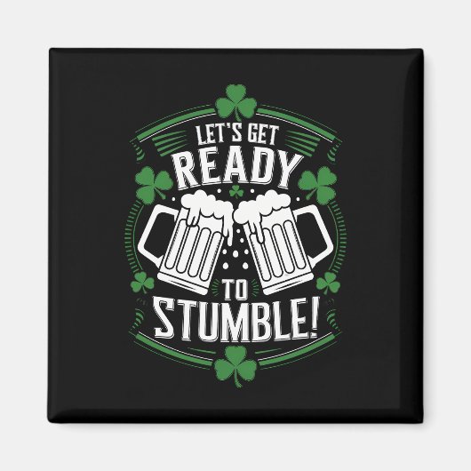 Aimant Préparons-nous à trébucher Drôle de St Patrick's D (Devant)