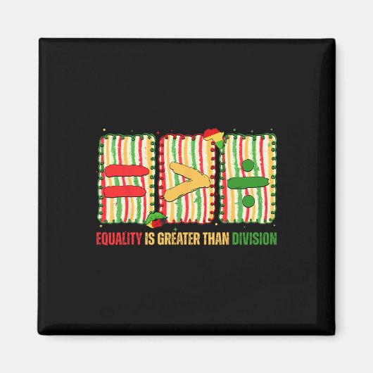 Aimant Preppy Equality Is Greater Than Division Math Blac (Devant)