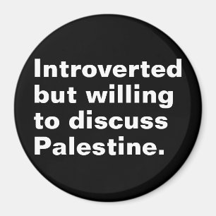 Aimant Présenté mais disposé à discuter de la Palestine