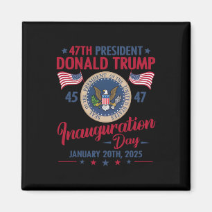 Aimant Président 45 47 Donald Trump 20 janvier 2025 Inaug