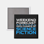 Aimant Prévisions de fin de semaine - 100% Chance de scie (Recto/Verso)