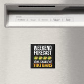 Aimant Prévisions de week-end - 100% de chances de bars T (In Situ (Lave-vaisselle))