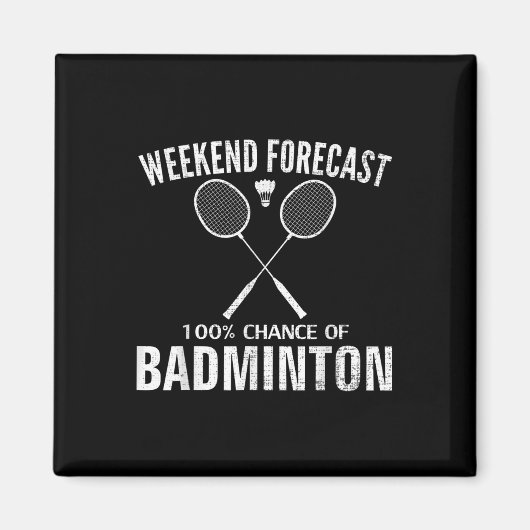 Aimant Prévisions de week-end de badminton Drôle de joueu (Devant)