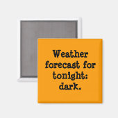 Aimant Prévisions météo pour ce soir : noir. (Recto/Verso)