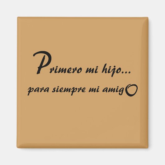 Aimant Primero Mi Hijo (Devant)