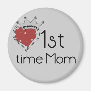 Aimant Princess Heart 1st Time Maman Tshirts et cadeaux