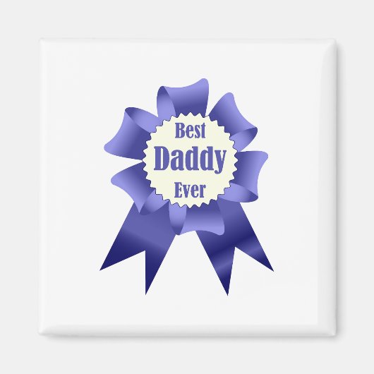 Aimant Prix Best Daddy Ever pour le Père (Devant)