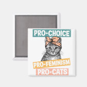 Aimant Pro-choice, pro-féminisme, pro-cats (Recto/Verso)
