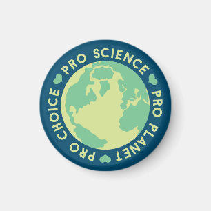 Aimant Pro Choice Pro Science Pro Planète Terre