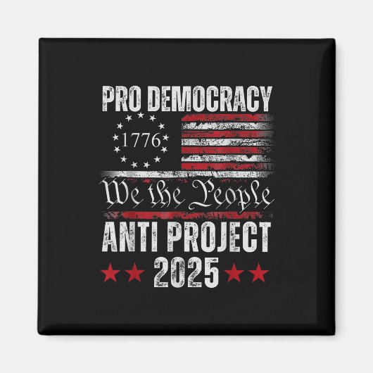 Aimant Pro Democracy Anti Project 2025 Stop Project 2025 (Devant)