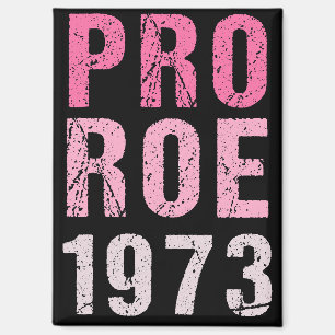 Aimant Pro Roe 1973