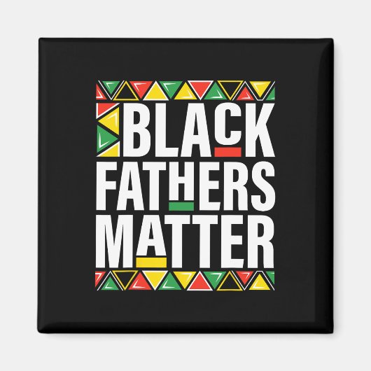 Aimant Problème des pères noirs hommes papa mois de l'his (Devant)