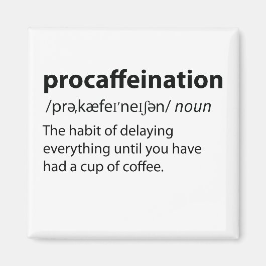 Aimant Procaffination Funny Dictionnaire Définition (Devant)