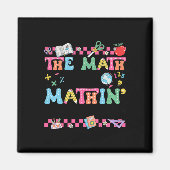 Aimant Prof de maths Les maths ne sont pas mathisants Mon (Devant)