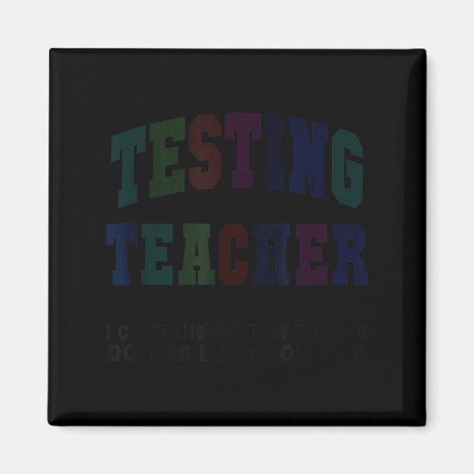 Aimant Prof testeur drôle journée de test bruh maths ela (Devant)
