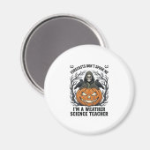 Aimant Professeur Météo Halloween Épouvantable Faucheur C (Recto/Verso)