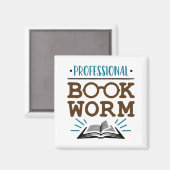 Aimant Professional Bookworm Avid Book Reader (Recto/Verso)