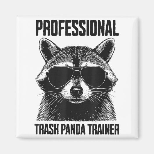 Aimant Professional Trash Panda Trainer (Devant)