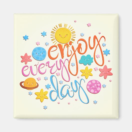 Aimant Profitez chaque jour (Devant)