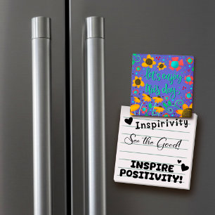Aimant Profitez de ce jour Inspirivity Fun Fun Floral ten