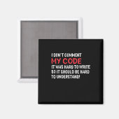 Aimant Programmeur Je Ne Commente Pas Mon Code (Recto/Verso)