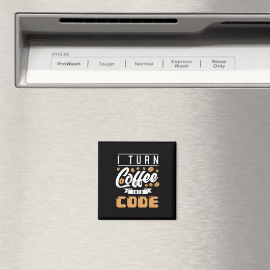 Aimant Programmeur Transformez Le Café En Code (In Situ (Lave-vaisselle))