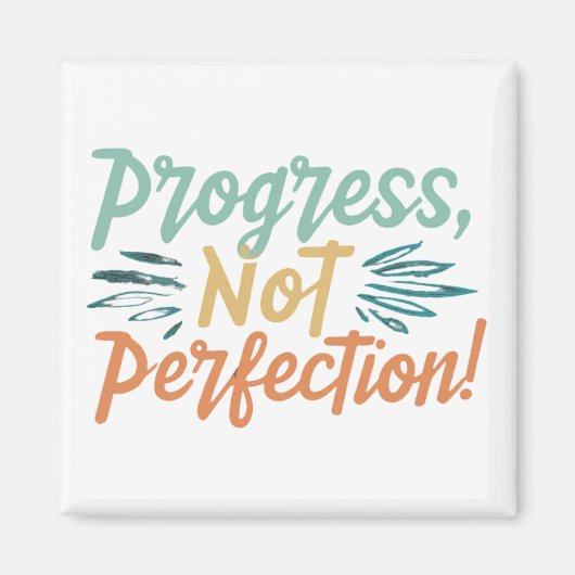 Aimant Progrès, pas perfection (Devant)