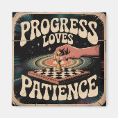Aimant Progress Loves Patience (Devant)