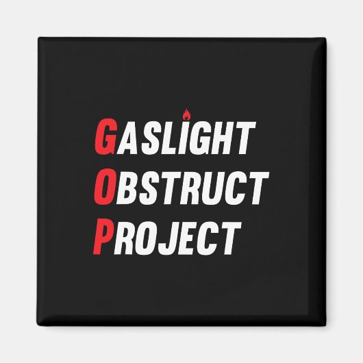 Aimant Projet drôle d'obstruction de gazéification du GOP (Devant)