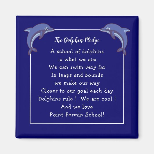 Aimant Promesse de dauphin - devise de l'école et logo (Devant)