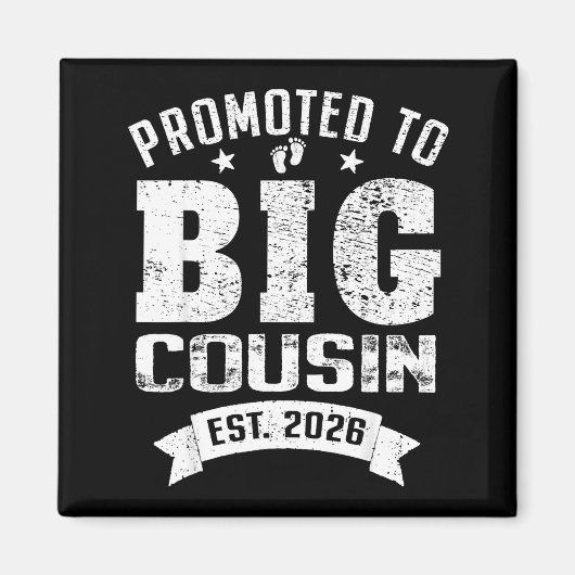Aimant Promoted To Big Cousin 2026 Cool Cousin Baby Annou (Devant)