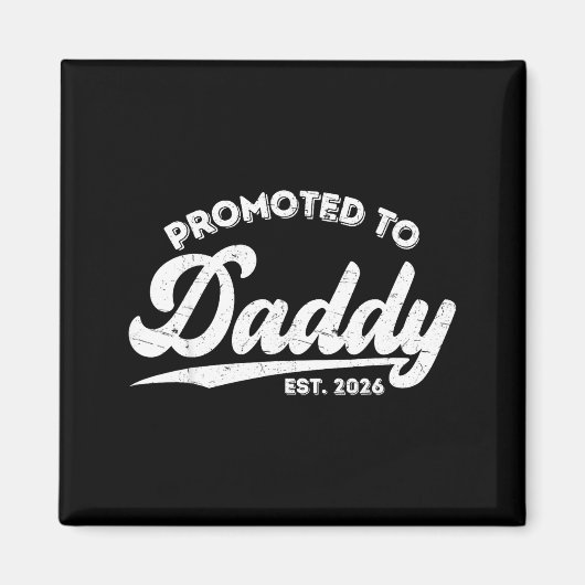 Aimant Promoted To Daddy Est 2026 Baby Announcement For N (Devant)