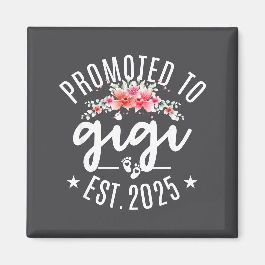 Aimant Promoted To Gigi 2025 Flower First Time New Grandm (Devant)