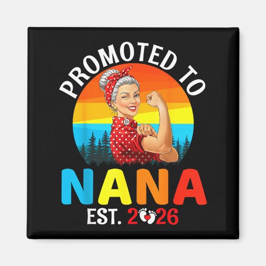 Aimant Promoted To Nana Est 2026 Strong Grandma Wer Retro (Devant)