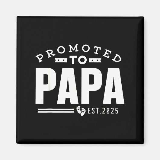Aimant Promoted To Papa 2025 New 1st First Time Papa Dad  (Devant)