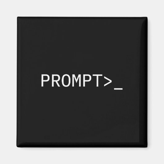 Aimant Prompt Coder Gift For Ai Prompt Engineer & Hac (Devant)