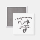 Aimant Promu chez Mimi Établ. 2025 Future grand-mère  (Recto/Verso)