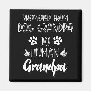 Aimant Promu de Grand-Père Chien à Grand-Père Humain Nouv