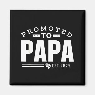 Aimant Promu Papa 2025 Nouveau 1er Papa pour la Première