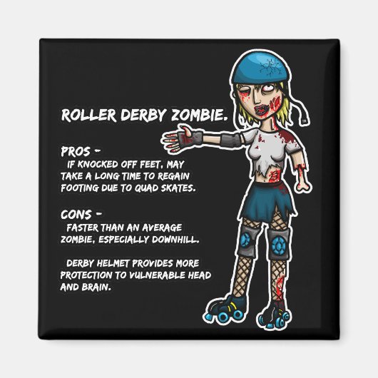 Aimant Pros et Cons Roller Derby Zombie (Devant)