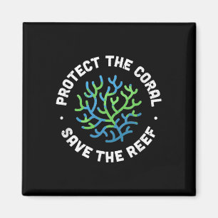 Aimant Protéger Le Corail Sauver Le récif - Ocean Conserv